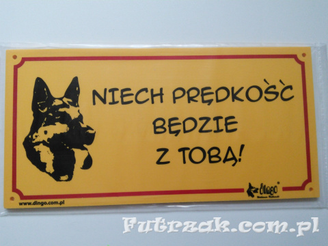 Tabliczka ostrzegawcza "NIECH PRĘDKOŚĆ..." Tabliczka ostrzegawcza "NIECH PRĘDKOŚĆ..."