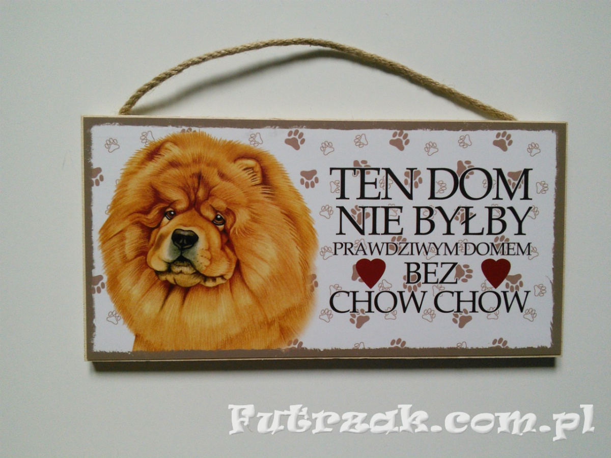 Tabliczka drewniana z motywem i napisem-Chow Chow