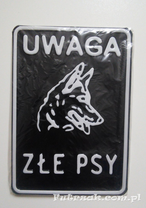 Tabliczka ostrzegawcza, metalowa-"UWAGA ZŁE PSY" Tabliczka ostrzegawcza, metalowa-"UWAGA ZŁE PSY"