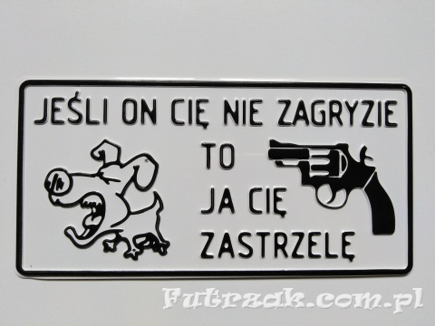 Tabliczka ostrzegawcza, metalowa-"JEŚLI ON CIĘ..." Tabliczka ostrzegawcza, metalowa-"JEŚLI ON CIĘ..."