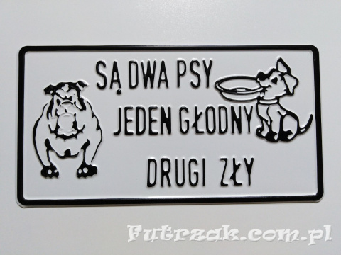 Tabliczka ostrzegawcza, metalowa-"SĄ DWA PSY..." Tabliczka ostrzegawcza, metalowa-"SĄ DWA PSY..."