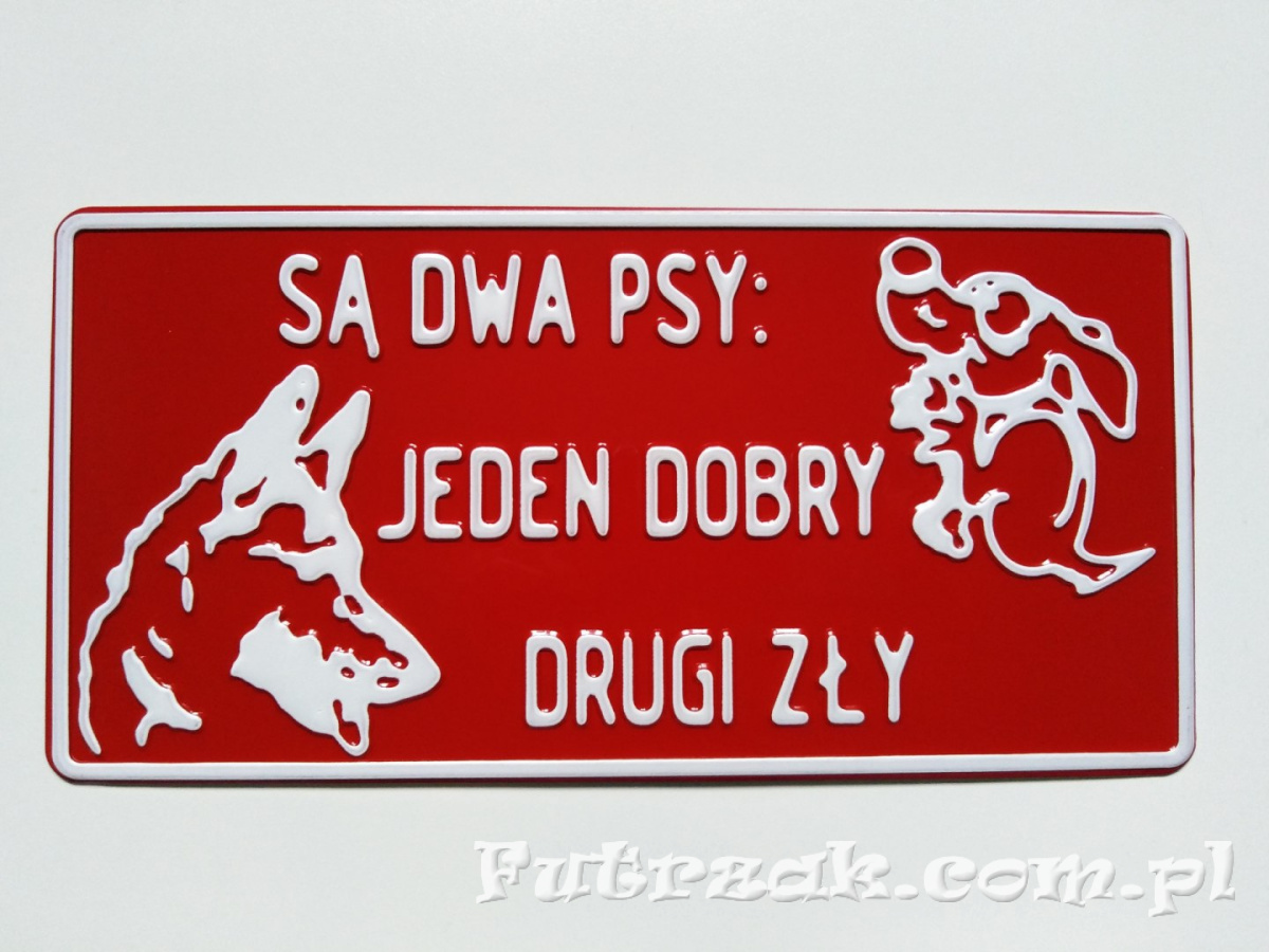Tabliczka ostrzegawcza, metalowa-"SĄ DWA PSY:..." Tabliczka ostrzegawcza, metalowa-"SĄ DWA PSY:..."