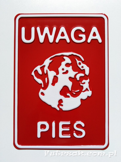 Tabliczka ostrzegawcza, metalowa-"UWAGA PIES" Tabliczka ostrzegawcza, metalowa-"UWAGA PIES"