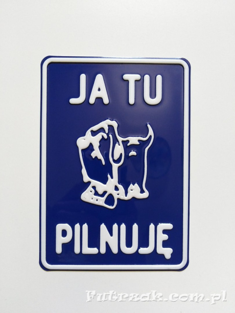 Tabliczka ostrzegawcza, metalowa-"JA TU PILNUJĘ" Tabliczka ostrzegawcza, metalowa-"JA TU PILNUJĘ"