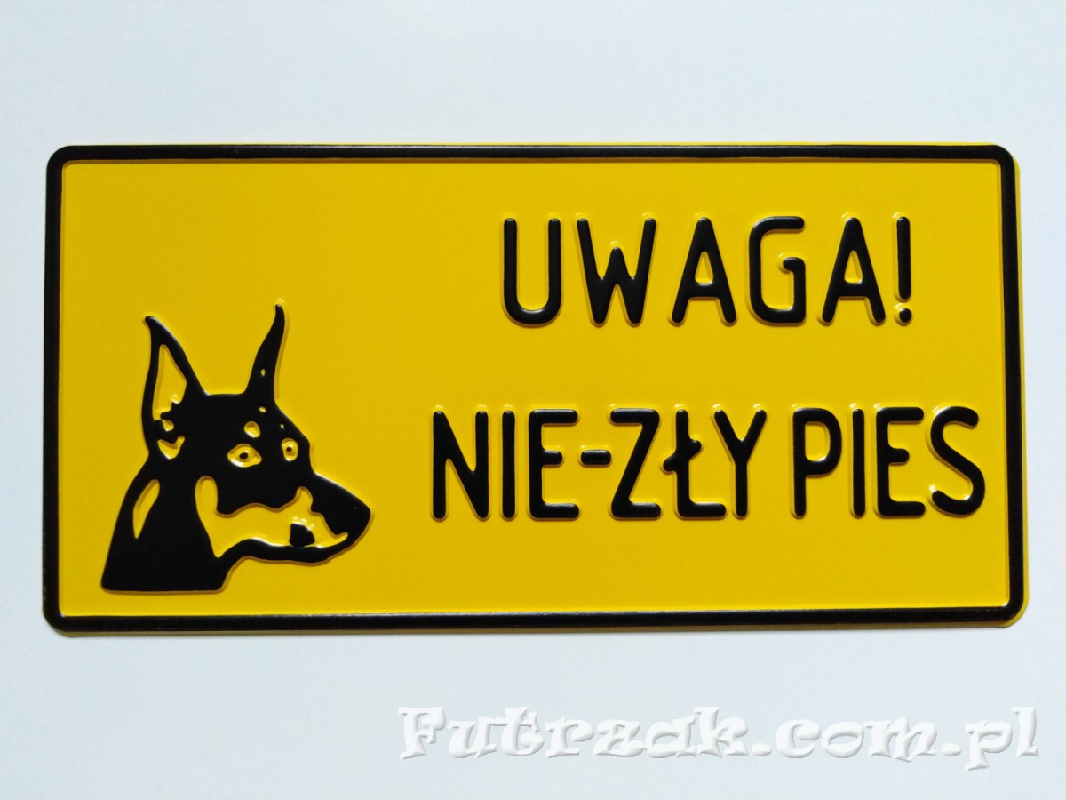 Tabliczka ostrzegawcza, metalowa-"UWAGA NIE-ZŁY PIES" Tabliczka ostrzegawcza, metalowa-"UWAGA NIE-ZŁY PIES"