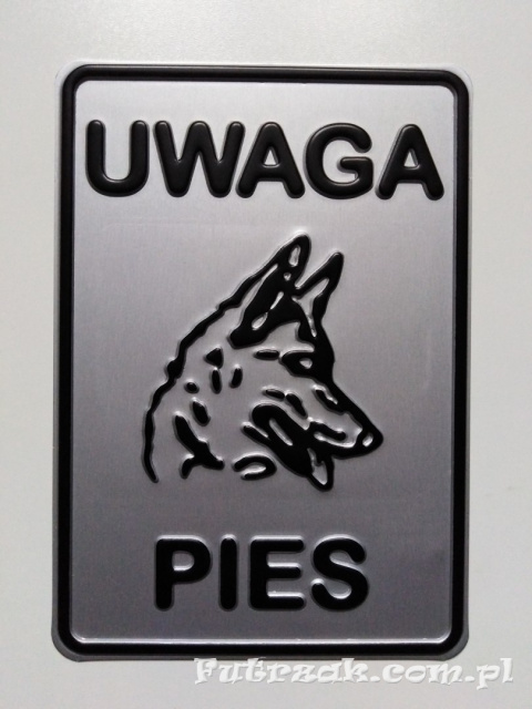 Tabliczka ostrzegawcza, metalowa-"UWAGA PIES" Tabliczka ostrzegawcza, metalowa-"UWAGA PIES"