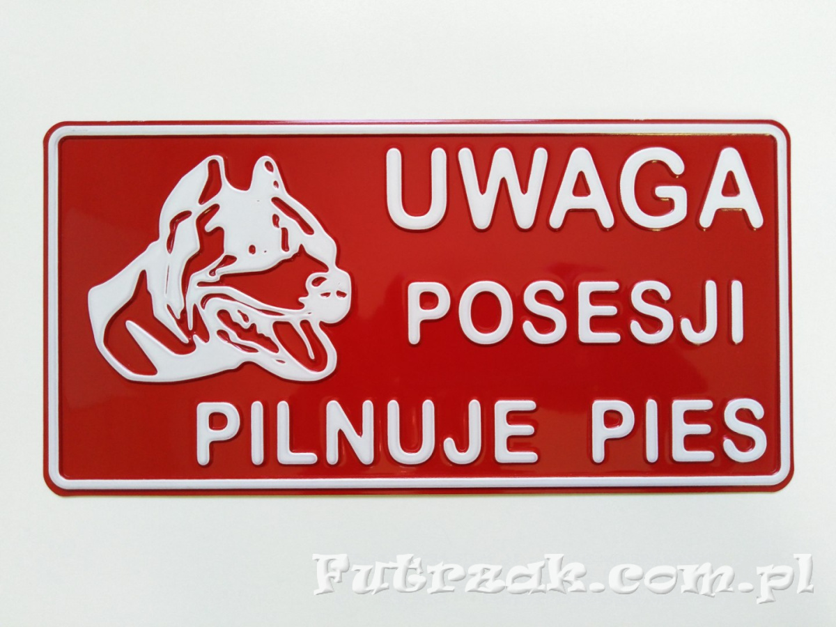Tabliczka ostrzegawcza, metalowa-"UWAGA POSESJI..." Tabliczka ostrzegawcza, metalowa-"UWAGA POSESJI..."