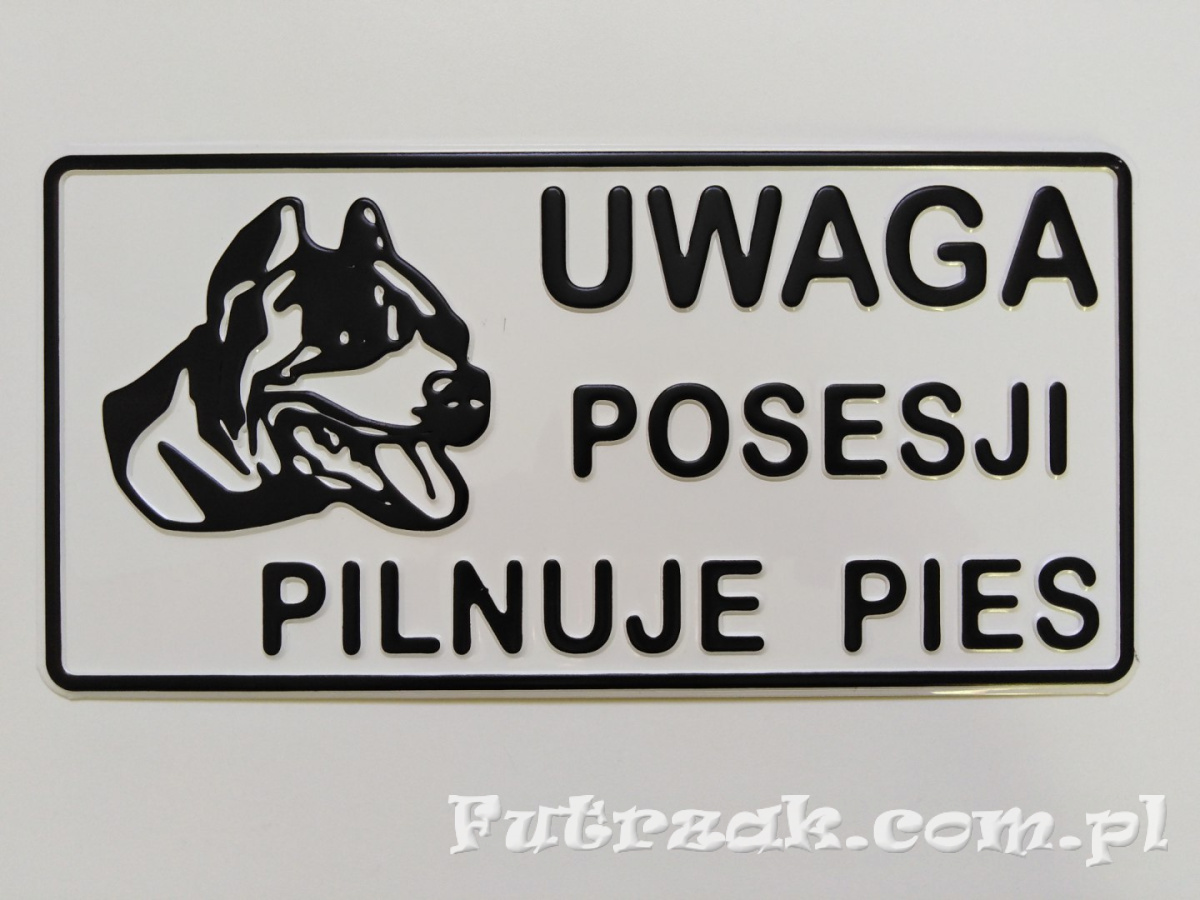 Tabliczka ostrzegawcza, metalowa-"UWAGA POSESJI..." Tabliczka ostrzegawcza, metalowa-"UWAGA POSESJI..."
